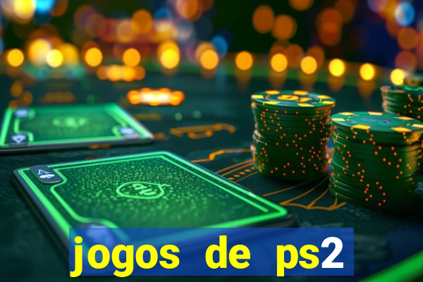 jogos de ps2 formato iso